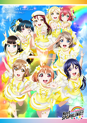 File:ラブライブ!サンシャイン!! Aqours 5th LoveLive! ~Next SPARKLING!!~ DVD Day1.png