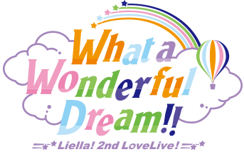 File:LoveLive! Superstar!! Liella! 2nd LoveLive! ~What a Wonderful Dream!!~.png