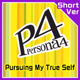 File:Pursuing My True Self(Short Ver).png