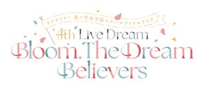File:LoveLive!莲之空女学院学园偶像俱乐部 4th Live Dream ~Bloom, The Dream Believers~.jpg