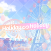 Holiday∞Holiday（104期Ver.）